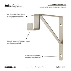 ClosetMaid SuiteSymphony Closet Bracket for Center Rod, and Shelf Support, Add On Accessory, Satin Nickel