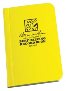 rite in the rain weatherproof beef calving record notebook, 3" x 4 5/8", yellow cover (no. 1621)