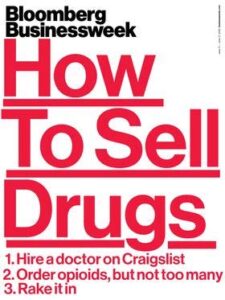 bloomberg businessweek magazine june 11 june 17 2012 how to sell drugs