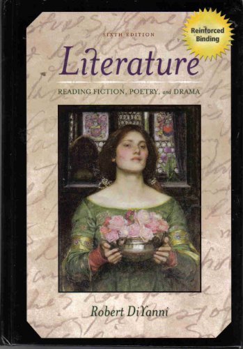 Literature Reading Fiction, Poetry and Drama 6th Revised edition by Diyanni, Robert published by Mcgraw-Hill College Hardcover