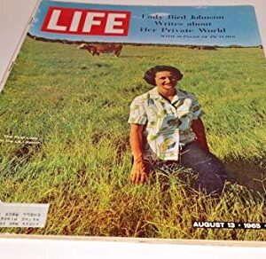 LIFE Magazine - August 13, 1965 - Lady Bird Johnson