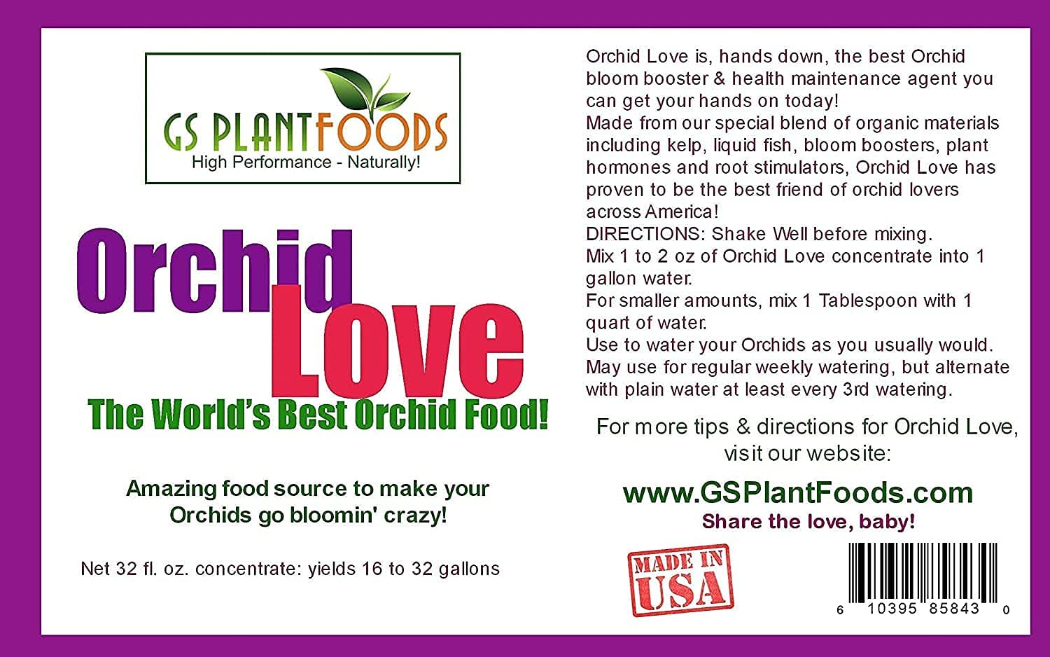 Orchid Love- The World's Greatest Orchid Food!(Net 32 fl oz. concentrate: yields 16 to 32 gallons)