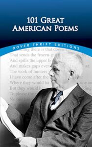 101 great american poems (dover thrift editions: poetry)