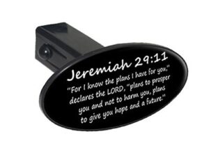 jeremiah 29-11 - christian bible verse oval tow trailer hitch cover plug insert 2"
