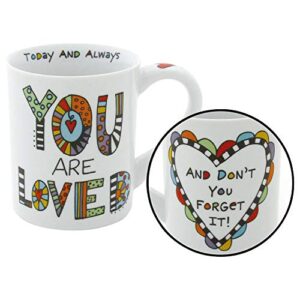 Our Name is Mud “You Are Loved” Porcelain Mug, 16 oz.