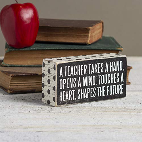 Primitives by Kathy 21495 Polka Dot Trimmed Box Sign, 3" x 6", A Teacher Shapes the Future