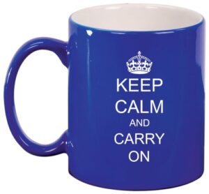 keep calm and carry on ceramic coffee tea mug cup blue