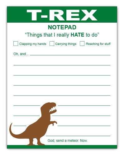 Funny Notepad for Coworkers - Sarcastic T-Rex Design - 4 x 5.25 inches, 50 Sheets