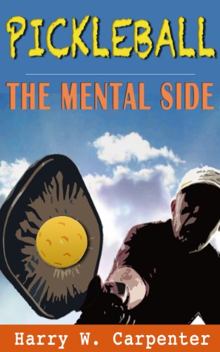 Pickleball: The Mental Side