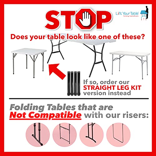 Lift Your Table® Folding Table Risers, Made In The USA, Easy-To-Use Bent Leg Folding Table Extensions, Counter Height (Original Foot), Raises Folding Tables 8” Inches. Durable, Sturdy. Set of 4, Black