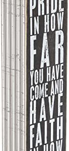 Primitives by Kathy 22677 Pinstriped Trimmed Box Sign, 3" x 12", Take Pride In How Far You Have Come