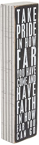 Primitives by Kathy 22677 Pinstriped Trimmed Box Sign, 3" x 12", Take Pride In How Far You Have Come