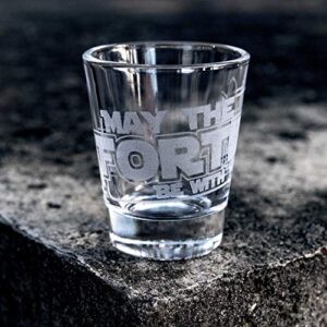 2oz May the Forties be with You Shotglass LASER
