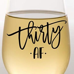 30 AF Funny Wine Glass - 30th Birthday For Women - Silly Bday For Women, Sister, Mom, Grandma, Nana, Best Friend - Thirty AF Birthday Wine Glass For Decorations, Anniversary, Special Events