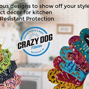 Crazy Dog T-Shirts I'm Going to Feed All You Fuckers Funny Cooking Food Graphic Kitchen Accessories (Oven Mitt + Apron)