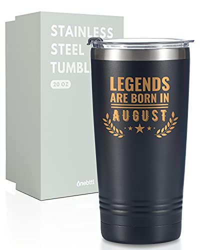 Onebttl Happy Birthday Tumbler For Men, Funny Birthday Gifts For Him, Boyfriend, Son, Husband, Dad, Son, Uncle–20 oz Stainless Steel Coffee Cup With Lid, Legends are Born in August