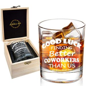 lighten life good luck finding better coworkers than us whiskey glass,novelty coworker leaving gift in valued wooden box,farewell gift for coworker boss colleague friend men,12 oz old fashioned glass