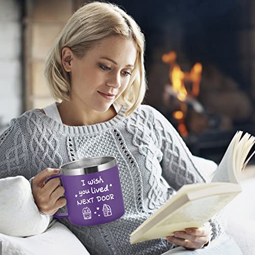 Sodlar Best Friend Gift for Women - “I wish you lived next door” - Purple Tumbler Mug 14oz - Funny Ideas for Friendship Hostess Present Birthday Long Distance Female Bestie BFF