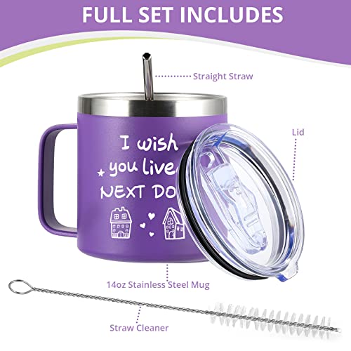 Sodlar Best Friend Gift for Women - “I wish you lived next door” - Purple Tumbler Mug 14oz - Funny Ideas for Friendship Hostess Present Birthday Long Distance Female Bestie BFF