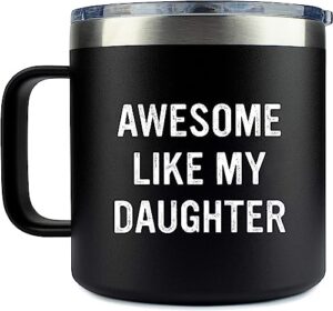 edizzone funny mug for dads (awesome like my daughter) dad gifts - best dad birthday gift - gifts for dad from daughter - cool gifts for dad - christmas gifts for dad - dad gifts from daughter