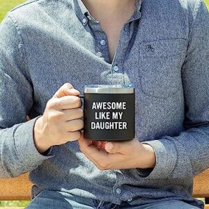 Edizzone Funny Mug for Dads (Awesome Like My Daughter) Dad Gifts - Best Dad Birthday Gift - Gifts for Dad From Daughter - Cool Gifts for Dad - Christmas Gifts for Dad - Dad Gifts From Daughter