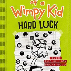 Hard Luck (Diary of a Wimpy Kid #8)