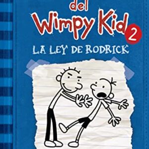 La ley de Rodrick / Rodrick Rules (Diario Del Wimpy Kid) (Spanish Edition)