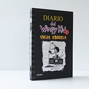 Vieja escuela / Old School (Diario Del Wimpy Kid) (Spanish Edition)