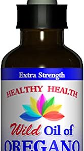 Healthy Health Oregano Oil - Wild Mediterranean - ECO Certified Organic Extra Strength 83% Carvacrol, All Natural Food Grade Oil of Oregano, Non GMO 1 fl. OZ