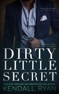 dirty little secret (forbidden desires book 1)