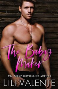 the baby maker (the hunter brothers book 1)