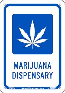 nmc m485a notice – marijuana dispensary sign - 14 in. x 10 in. aluminum notice with graphic, blue text on white base