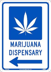 nmc m486ab notice – marijuana dispensary arrow sign - 14 in. x 10 in. aluminum notice with left arrow, marijuana graphic, blue text on white