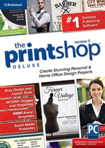 the print shop deluxe 5.0 - creative design suite for home and small business [pc download]