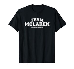 team mclaren | proud family surname, last name gift t-shirt