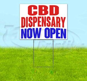 cbd dispensary now open (18" x 24") yard sign, quantity discounts, multi-packs, includes metal step stake, bandit, new, advertising, usa