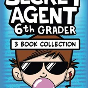 Secret Agent 6th Grader: 3 Book Collection (Books 1-3)