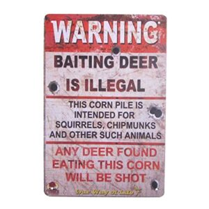 tg,llc treasure gurus funny baiting deer illegal warning tin sign metal hunting cabin garage home bar wall decor