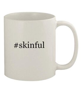 knick knack gifts #skinful - 11oz ceramic white coffee mug, white