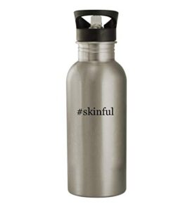 knick knack gifts #skinful - 20oz stainless steel water bottle, silver