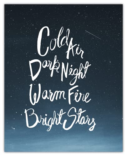 Cold Air, Dark Night, Warm Fire, Bright Stars Typography Wall Art Decor Poster: Unique, Chic, Boho & Modern Prints for Home, Office, Classroom, Dorm, Livingroom & Bedroom | Unframed Posters 8x10