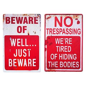 halloween decoration halloween signs retro chic metal signs for outdoor yard signs or indoor halloween decor signs-no trespassing we're tired of hiding the bodies & beware of well just beware.