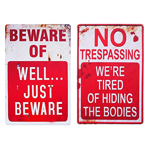 Halloween Decoration Halloween Signs Retro Chic Metal Signs for Outdoor Yard Signs or Indoor Halloween Decor Signs-No Trespassing We're Tired of Hiding The Bodies & Beware of Well Just Beware.