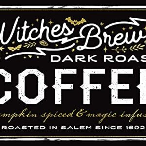 Witches Brew Dark Roast Coffee Metal Tin Sign for Bar Cafe Coffee Garage Kitchen Wall Decor Retro 8x12 Inch