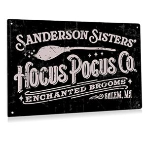 funny halloween hocus pocus metal tin sign wall art decor retro sanderson sisters yard sign for home decor gifts - 8x12 inch