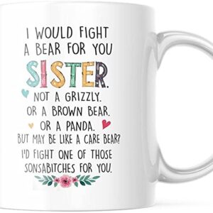 best friend cup i would fight a bear for you sister funny coffee mug bestie best friend