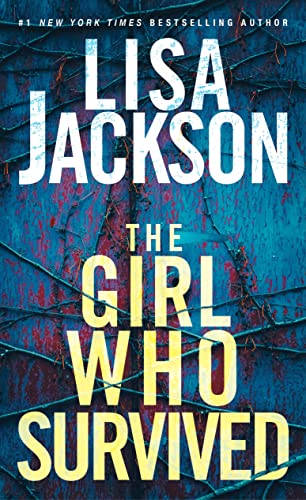 The Girl Who Survived: A Riveting Novel of Suspense with a Shocking Twist