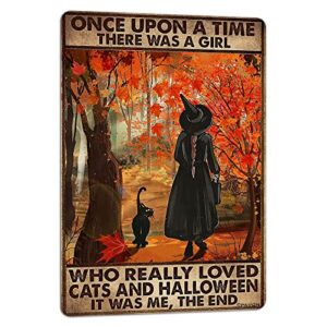 paiion black witch cat sign once upon a time there was a girl who really loved cats halloween vintage metal signs bathroom bedroom wall decoration man cave 8x12 inches