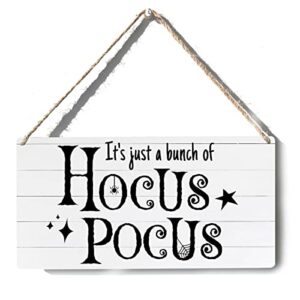 funny sign decor it's just a bunch of hocus pocus wooden sign plaque wall hanging posters artwork 12”x6” rustic home decoration