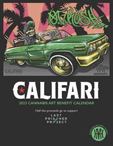 califari strain art print 2023 calendar - wall art for dorm, store, dispensary, or smoke shop - home office and stoner room decor